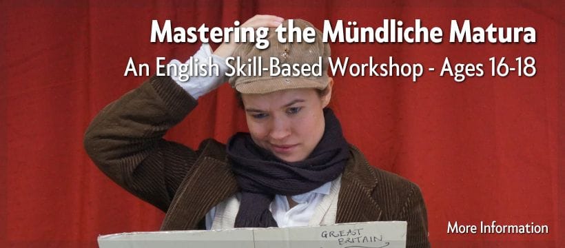 Click for more information about "Mastering the Mündliche Matura" An English Skill-Based Workshop - Ages 16-18